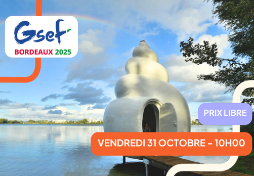 Bordeaux Lac / GSEF 2025